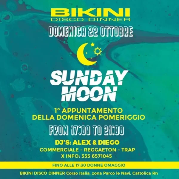 Sunday Moon al Bikini Cattolica il 22 ottobre 2023