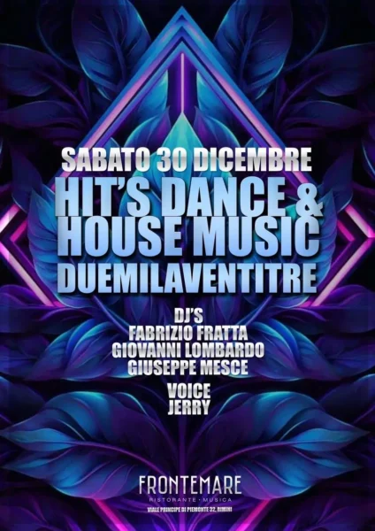 Hit Dance E House Music al Frontemare 30 dicembre 2023. Biglietti e Tavoli