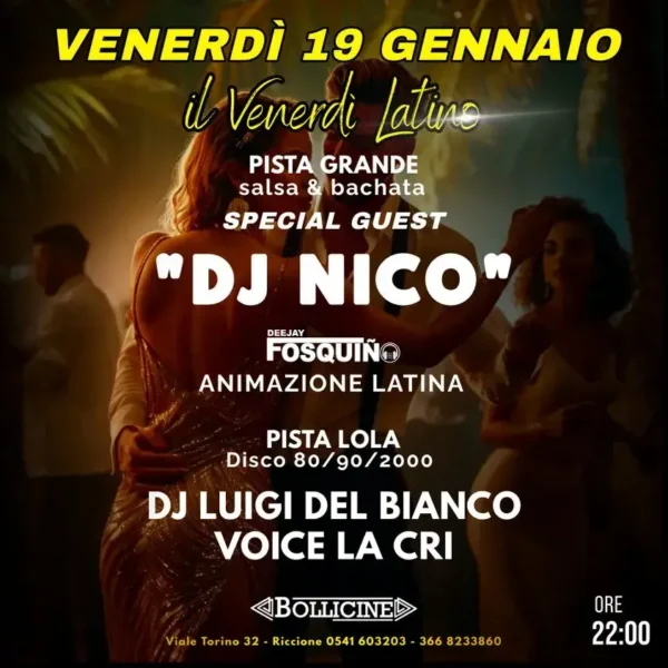 Dj Nico al Bollicine 19 gennaio 2024. Biglietti