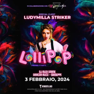 Lollipop al Wonderland Club 03 febbraio 2024. Biglietti e Tavoli