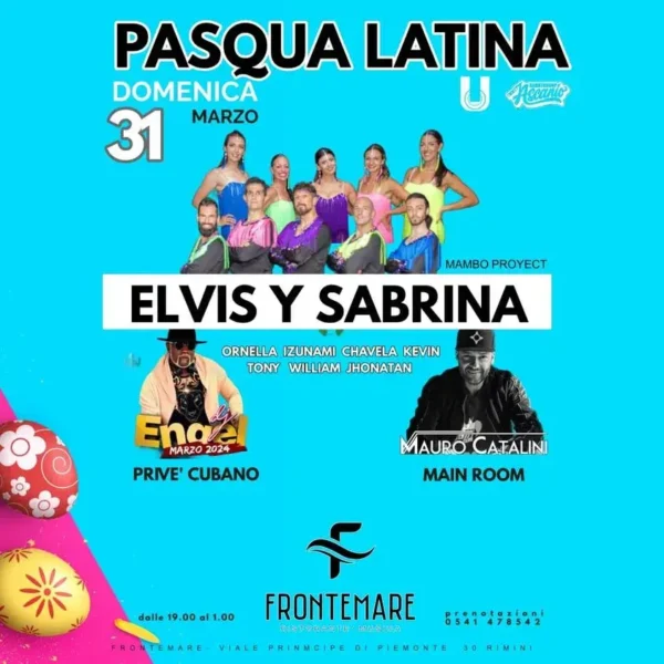 Pasqua Latina al Frontemare 31 marzo 2024. Biglietti e Tavoli