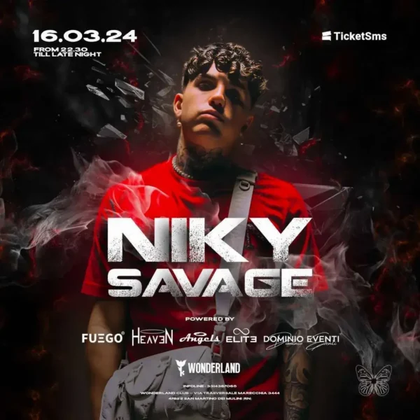 Niky Savage al Wonderland Club 16 marzo 2024. Biglietti e Tavoli