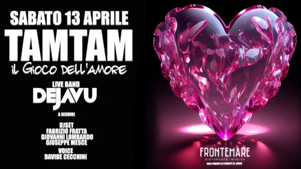 Tam Tam al Frontemare 13 aprile 2024. Biglietti