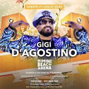 Gigi D’Agostino al Rimini Beach Arena 27 luglio 2024. Biglietti e Tavoli