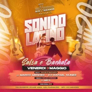 Sonido Latino al Riogrande 03 maggio 2024. Biglietti e Tavoli