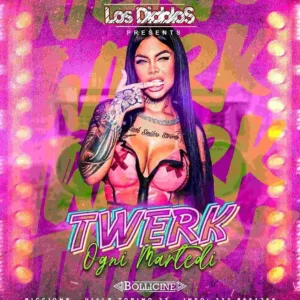 Twerk al Bollicine 02 luglio 2024. Biglietti