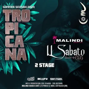 Tropicana al Malindi Biky Beach 10 agosto 2024. Biglietti e Tavoli