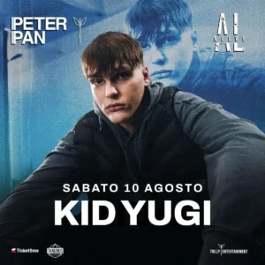 Kid Yugi al Peter Pan 10 agosto 2024. Biglietti e Tavoli