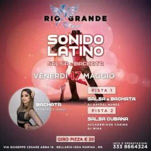 Sonido Latino al Riogrande 17 maggio 2024. Biglietti e Tavoli