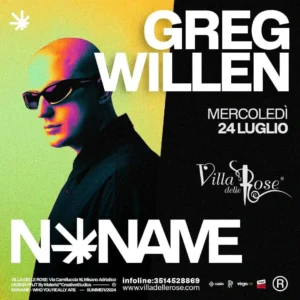 Greg Willen al Villa Delle Rose 24 luglio 2024. Biglietti e Tavoli