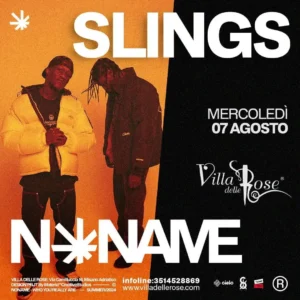 Slings al Villa Delle Rose 07 agosto 2024. Biglietti e Tavoli