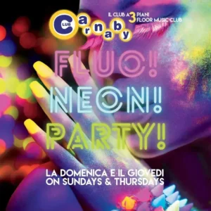 Neon Fluo Party al Carnaby 11 luglio 2024. Biglietti