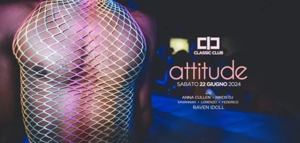 Attitude al Classic Club 22 giugno 2024. Biglietti