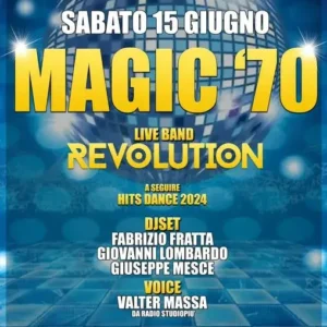 Magic 70 al Frontemare 15 giugno 2024. Biglietti e Tavoli