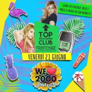 We Love 2000 Summer Edition al Frontemare 21 giugno 2024. Biglietti e Tavoli