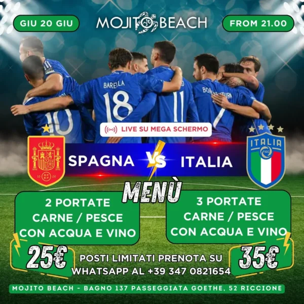 Italia Vs Spagna al Mojitobeach 20 giugno 2024. Biglietti e Tavoli
