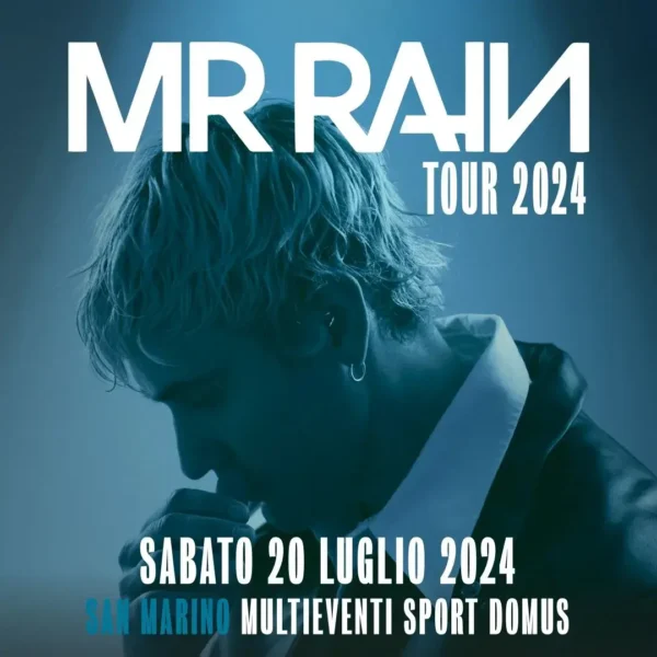 Mr Rain al Feste 20 luglio 2024. Biglietti