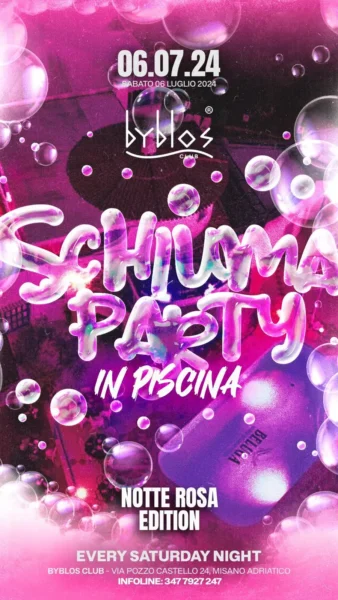 Schiuma Party In Piscina al Byblos 06 luglio 2024. Biglietti