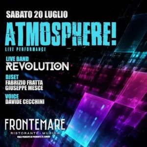 Atmosphere al Frontemare 20 luglio 2024. Biglietti e Tavoli