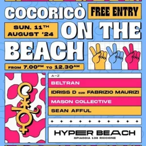 Cocorico On The Beach al Hyper Beach Riccione 11 agosto 2024. Biglietti e Tavoli