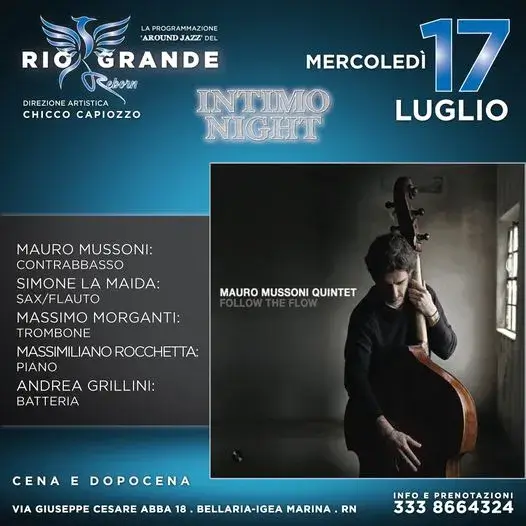 Mauro Mussoni Quintet al Riogrande 17 luglio 2024. Biglietti e Tavoli