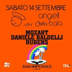 Remember Baia Degli Angeli al Baia Imperiale 14 settembre 2024. Biglietti e Tavoli