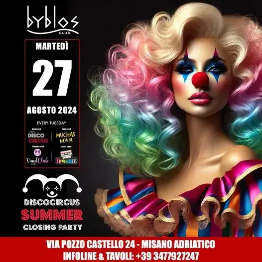 Disco Circus al Byblos 27 agosto 2024. Biglietti