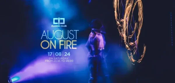 August On Fire al Classic Club 17 agosto 2024. Biglietti
