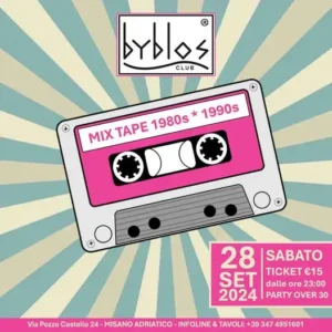 Mix Tape 80 al Byblos 28 settembre 2024. Biglietti