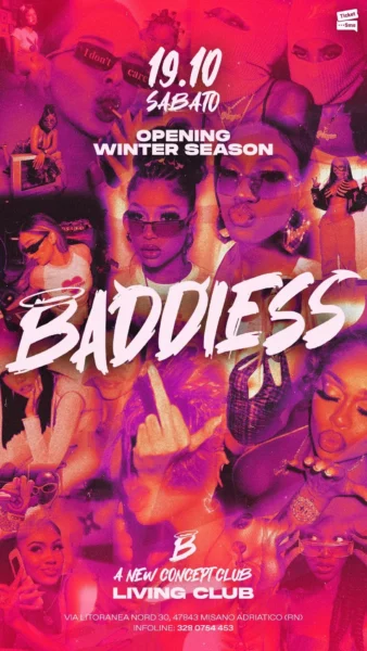 Baddiess al Living Disco 19 ottobre 2024. Biglietti e Tavoli
