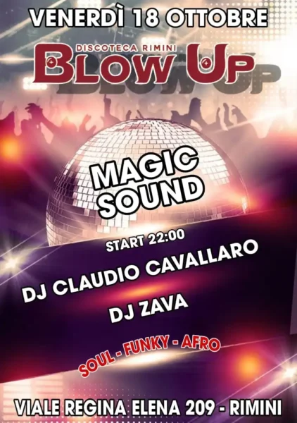 Magic Sound al Blowup 18 ottobre 2024. Biglietti e Tavoli