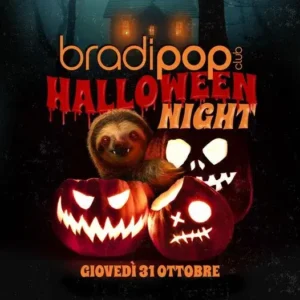 Halloween Party al Bradipop 31 ottobre 2024.