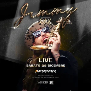 Jimmy Sax Live al Altromondo Studios 28 dicembre 2024. Biglietti e Tavoli