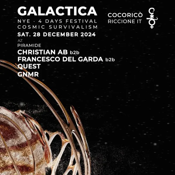 Christian Ab al Galactica NYE 2024 Cocorico Riccione 28 dicembre 2024. Biglietti e Tavoli