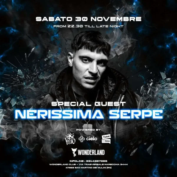 Nerissima Serpe al Wonderland Club 30 novembre 2024. Biglietti e Tavoli