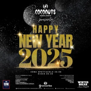 Happy New Year al Coconuts 31 dicembre 2024. Biglietti e Tavoli