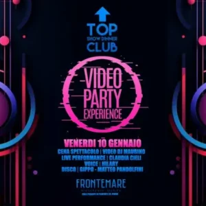 Video Party Experience al Frontemare 10 gennaio 2025. Biglietti e Tavoli