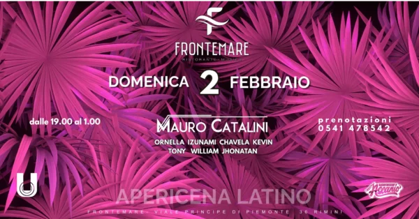Apericena Latino al Frontemare 02 febbraio 2025. Biglietti e Tavoli