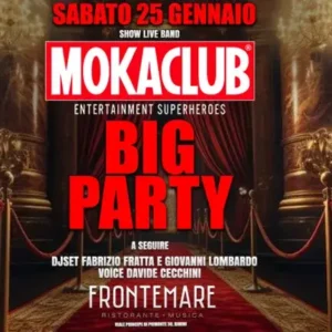 Big Party al Frontemare 25 gennaio 2025. Biglietti e Tavoli