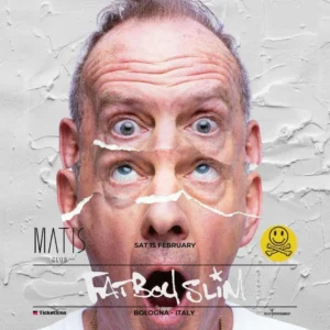 Fatboyslim al Matis Bologna 15 febbraio 2025. Biglietti e Tavoli