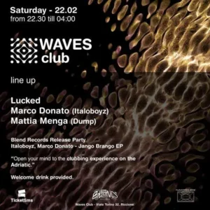 Waves Club al Bollicine 22 febbraio 2025. Biglietti e Tavoli