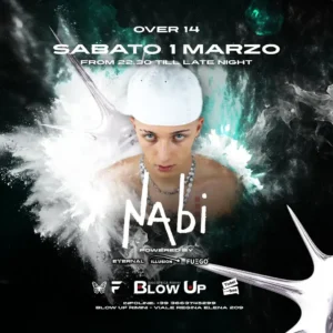 Nabi al Blowup 01 marzo 2025. Biglietti e Tavoli