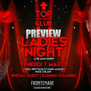 Ladies Night al Frontemare 7 marzo 2025. Biglietti e Tavoli