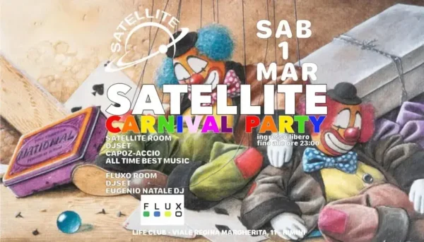 Carnival Party al Satellite 01 marzo 2025.