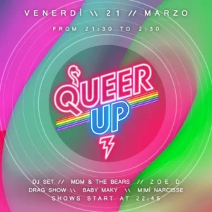 Queer Up al Blowup 21 marzo 2025. Biglietti e Tavoli