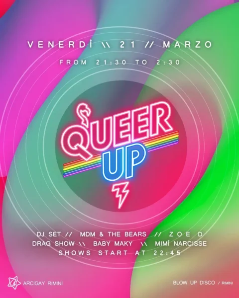 Queer Up al Blowup 21 marzo 2025. Biglietti e Tavoli