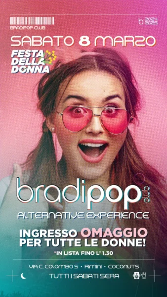 Festa Della Donna al Bradipop 08 marzo 2025. Biglietti e Tavoli