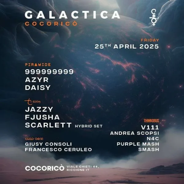 Galactica Day Two al Cocorico Riccione 25 aprile 2025. Biglietti e Tavoli