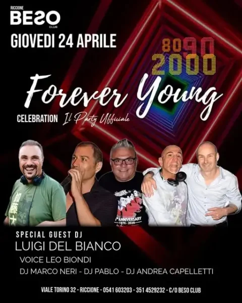 Forever Young al Beso Club 24 aprile 2025. Biglietti
