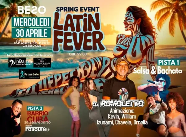 Latin Fever al Beso Club 30 aprile 2025. Biglietti